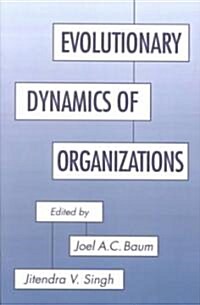 Evolutionary Dynamics of Organizations (Paperback)