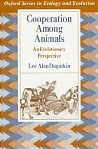 Cooperation Among Animals: An Evolutionary Perspective (Paperback)