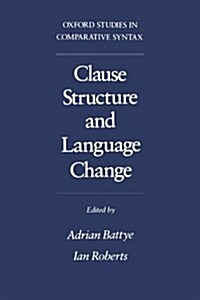 Clause Structure and Language Change Oscs (Paperback)