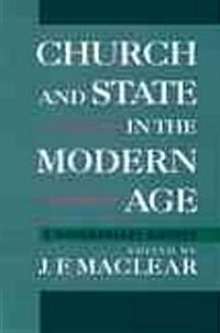 Church and State in the Modern Age: A Documentary History (Hardcover)