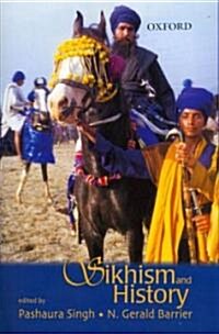 Sikhism and History (Hardcover)