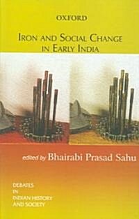 [중고] Iron and Social Change in Early India (Hardcover)