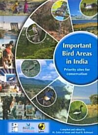 Important Bird Areas in India: Priority Sites for Conservation (Hardcover)