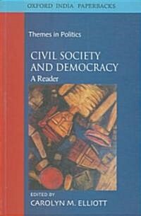 Civil Society and Democracy: A Reader (Paperback)