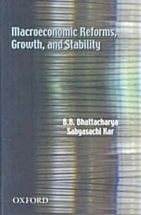 Macroeconomic Reforms, Growth, and Stability (Hardcover)