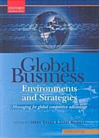 Global Business Environments and Strategies (Paperback, 3rd)