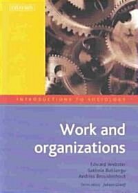 Work and Organizations (Paperback)