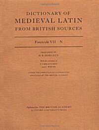 Dictionary of Medieval Latin from British Sources : Fascicule VII: N (Paperback)