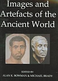 Images and Artefacts of the Ancient World (Paperback)