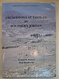 Excavations at Tawilan in Southern Jordan (Hardcover)