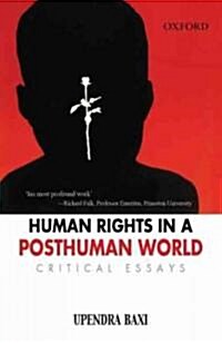 Human Rights in a Post Human World: Critical Essays (Paperback)