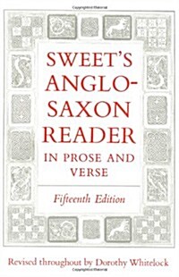 Sweets Anglo-Saxon Reader in Prose and Verse (Paperback, 15 Revised edition)