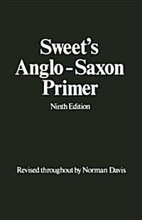 Sweets Anglo-Saxon Primer (Paperback, 9 Revised edition)