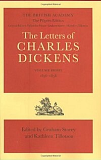 The British Academy/The Pilgrim Edition of the Letters of Charles Dickens: Volume 8: 1856-1858 (Hardcover)