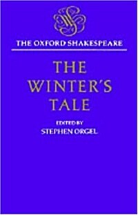 The Oxford Shakespeare: The Winters Tale (Hardcover)