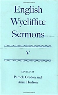 English Wycliffite Sermons: Volume V (Hardcover)