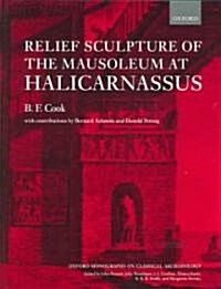 Relief Sculpture of the Mausoleum at Halicarnassus (Hardcover)