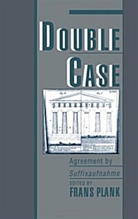 Double Case: Agreement by Suffixaufnahme (Hardcover)