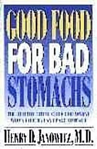 Good Food for Bad Stomachs (Hardcover)