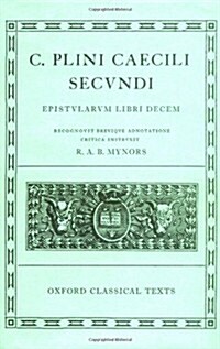 Pliny the Younger Epistularum Libri Decem (Paperback)