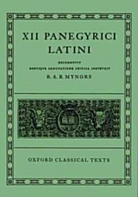 XII Panegyrici Latini (Paperback)