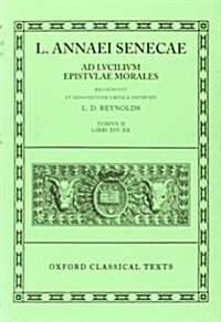 Seneca Epistulae Vol. II (Hardcover)