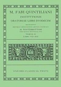 Quintilian Institutionis Oratoriae Vol. II (Paperback)