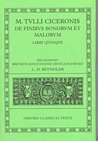 Cicero De Finibus Bonorum et Malorum (Hardcover)