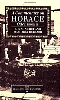 A Commentary on Horace: Odes: Book II (Paperback)