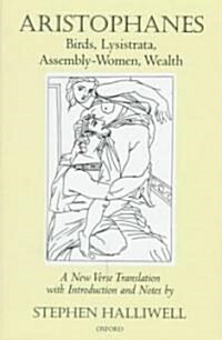 Birds, Lysistrata, Assembly-Women, Wealth (Hardcover)