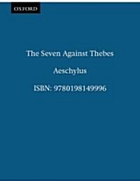The Seven Against Thebes (Paperback)