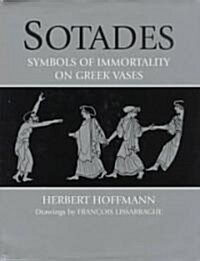 Sotades : Symbols of Immortality on Greek Vases (Hardcover)