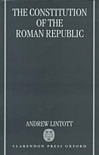 The Constitution of the Roman Republic (Hardcover)