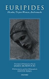 Hecuba, Trojan Women, Andromache (Hardcover)