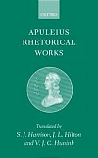 Apuleius: Rhetorical Works (Hardcover)