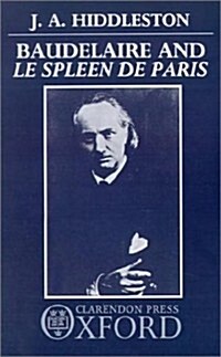 Baudelaire and Le Spleen de Paris (Hardcover)