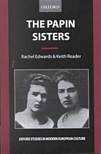 The Papin Sisters (Paperback)