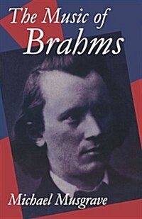 The Music of Brahms (Paperback, Reprint)
