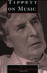 Tippett on Music (Paperback)