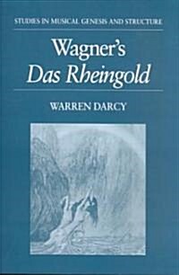 Wagners Das Rheingold (Paperback)