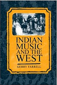 Indian Music and the West (Paperback, Reprint)