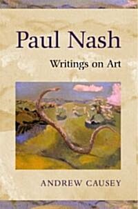 Paul Nash: Writings on Art (Hardcover)