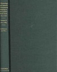 A Chronology and Calendar of Documents Relating to the London Book Trade 1641-1700 : Volume II: 1671-1685 (Hardcover)