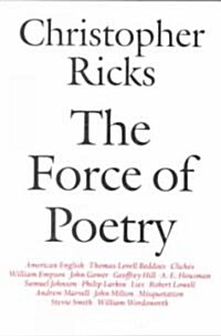 The Force of Poetry (Paperback, Revised)
