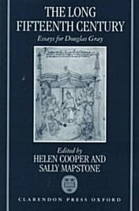 The Long Fifteenth Century : Essays for Douglas Gray (Hardcover)