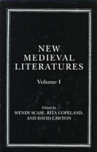 New Medieval Literatures : Volume I (Hardcover)