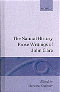 The Natural History Prose Writings, 1793-1864 (Hardcover)