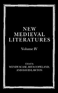 New Medieval Literatures : Volume IV (Hardcover)