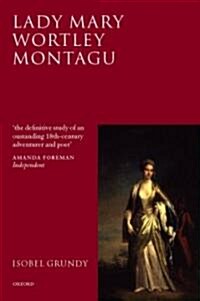 Lady Mary Wortley Montagu : Comet of the Enlightenment (Paperback)