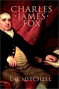 Charles James Fox (Hardcover)
